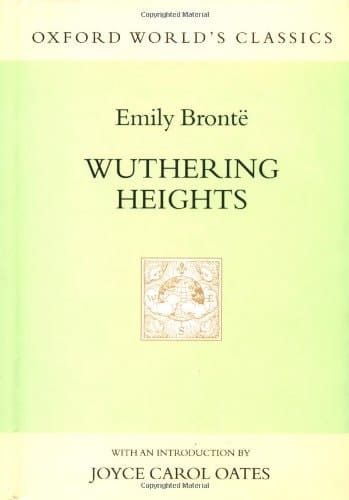 Wuthering Heights (Oxford World's Classics Hardcovers)