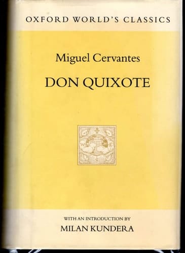 Don Quixote de la Mancha (Oxford World's Classics Hardcovers)