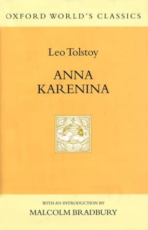Anna Karenina (Oxford World's Classics Hardcovers)