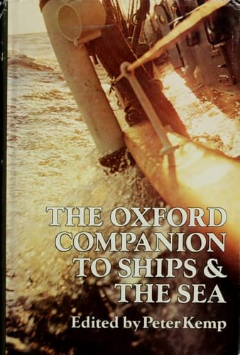 The Oxford Companion to Ships and the Sea