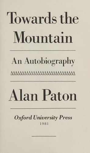 TOWARDS THE MOUNTAIN: AUTOBIOGRAPHY