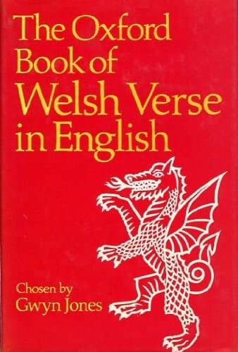 Oxford Book of Welsh Verse in English (Oxford Books of Verse)