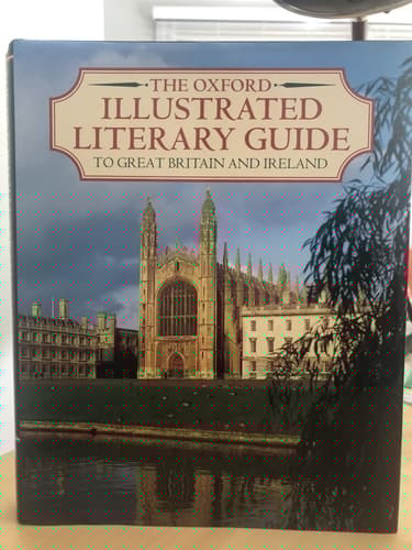 The Oxford Illustrated Literary Guide to Great Britain and Ireland