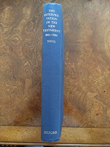 The Interpretation of the New Testament, 1861-1986