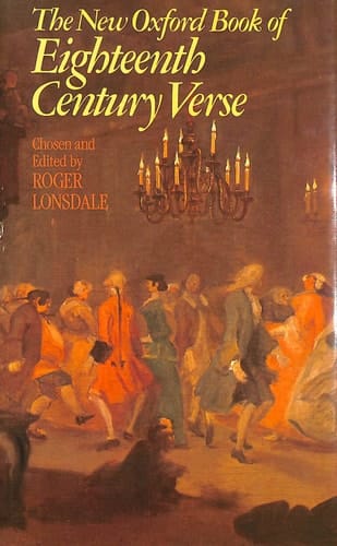 The New Oxford Book of Eighteenth-Century Verse (Oxford Books of Verse)