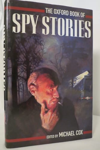 The Oxford Book of Spy Stories