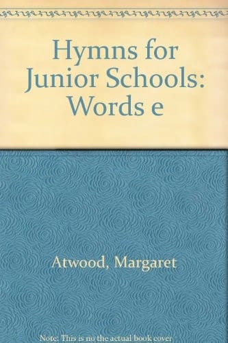 Hymns for Junior Schools