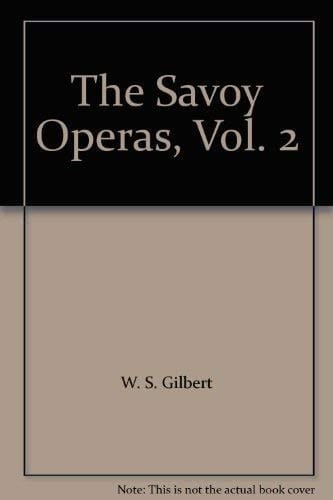 The Savoy Operas, Vol. 2