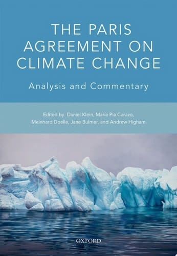 The Paris Agreement on Climate Change: Analysis and Commentary