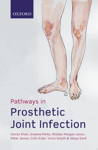 Pathways In Prosthetic Joint Infection