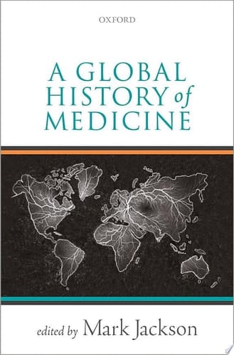 A Global History Of Medicine