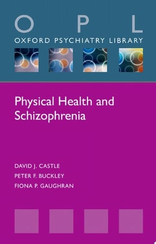 Physical Health And Schizophrenia