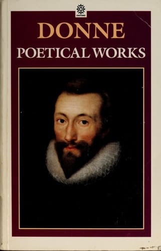 Donne: Poetical Works