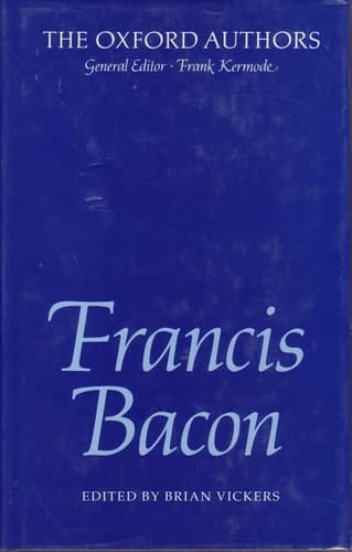 Francis Bacon (The Oxford Authors)