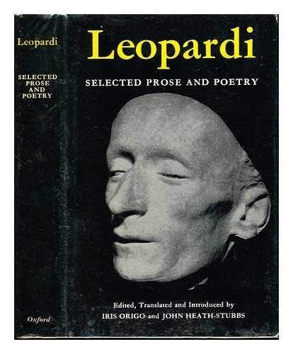 Giacomo Leopardi: Selected Prose and Poetry
