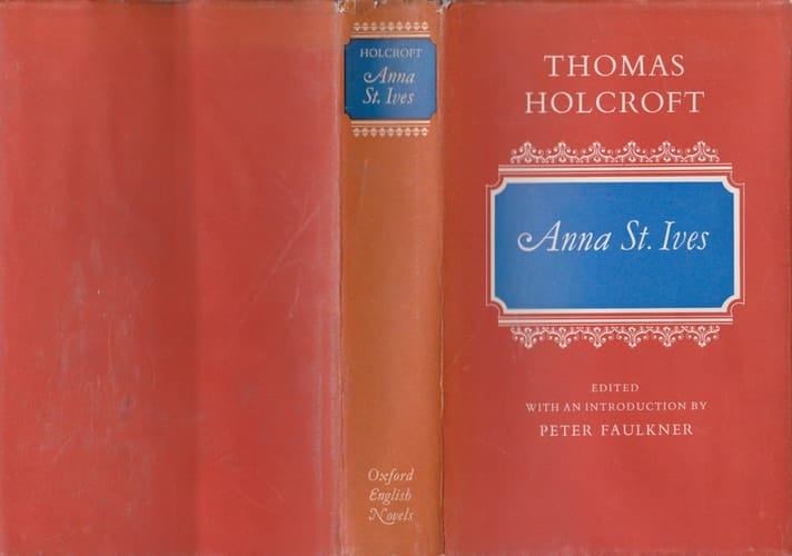 Anna St Ives; (Oxford English novels)