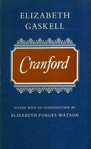 Cranford; (Oxford English novels)