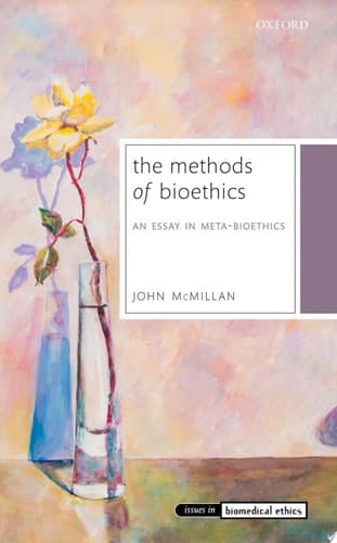 The Methods Of Bioethics