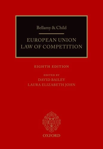 Bellamy & Child: European Union Law of Competition