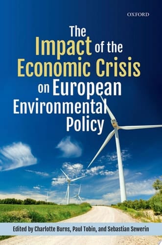 The Impact Of The Economic Crisis On European Environmental Policy