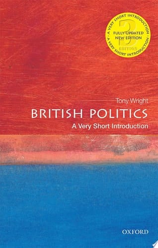 British Politics: A Very Short Introduction