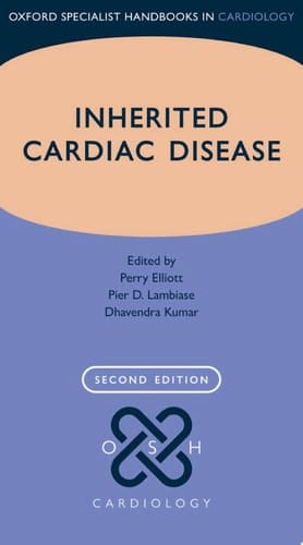 Inherited Cardiac Disease (Oxford Specialist Handbooks in Cardiology)