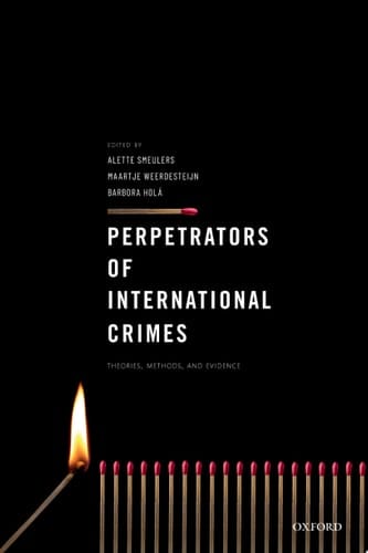 Perpetrators Of International Crimes