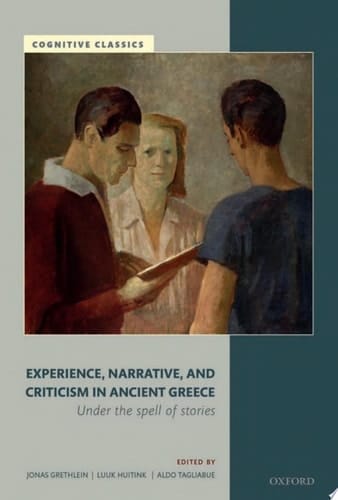 Experience, Narrative, And Criticism In Ancient Greece