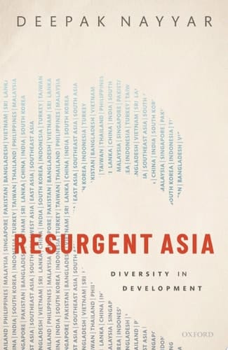 Resurgent Asia: Diversity in Development (WIDER Studies in Development Economics)
