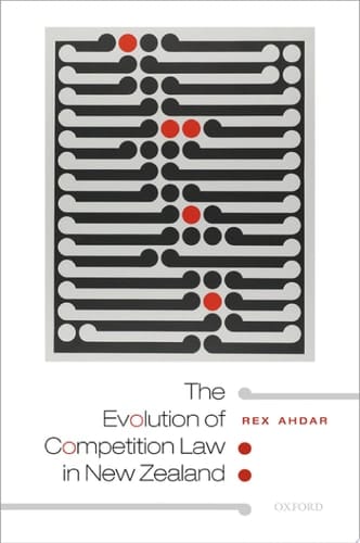 The Evolution Of Competition Law In New Zealand
