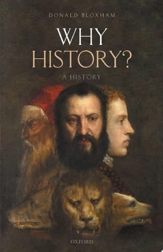 Why History?: A History