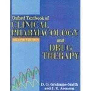 Oxford Textbook of Clinical Pharmacology and Drug Therapy