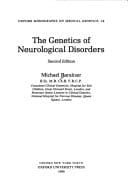 The Genetics of Neurological Disorders (Oxford Monographs on Medical Genetics, No. 18)