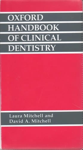 Oxford Handbook of Clinical Dentistry