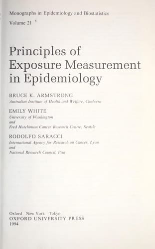 Principles of Exposure Measurement in Epidemiology (Monographs in Epidemiology and Biostatistics, 21)