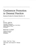 Continence Promotion in General Practice (Practical Guides for General Practice, 13)