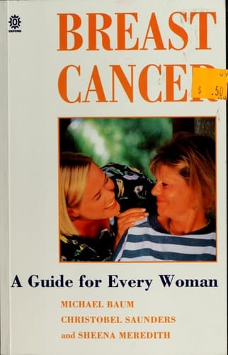 Breast Cancer: A Guide for Every Woman