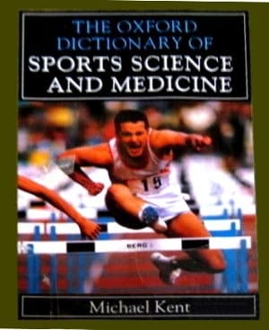 The Oxford Dictionary of Sports Science and Medicine