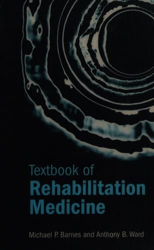 Textbook of Rehabilitation Medicine
