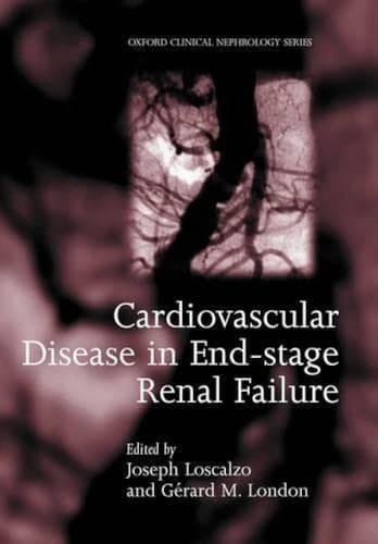 Cardiovascular Disease in End-Stage Renal Failure