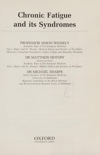 Chronic Fatigue and Its Syndromes