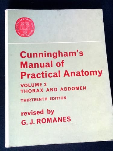 Cunningham's Manual of Practical Anatomy, Vol. 2: Thorax and Abdomen (Oxford Medical Publications)