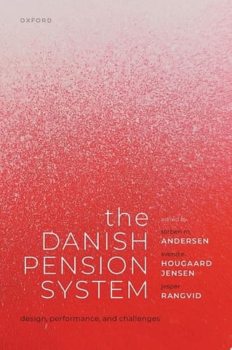 The Danish Pension System: Design, Performance, and Challenges