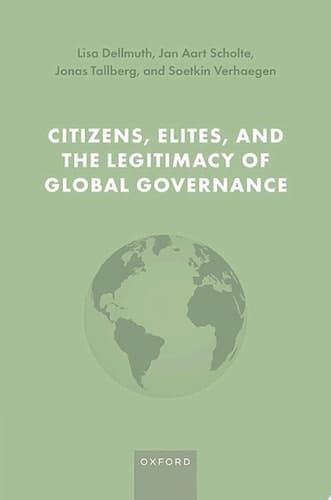 Citizens, Elites, and the Legitimacy of Global Governance
