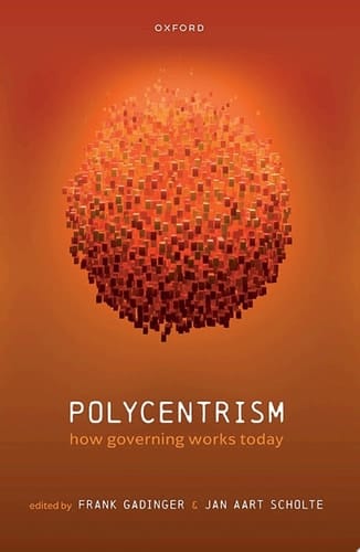 Polycentrism: How Governing Works Today