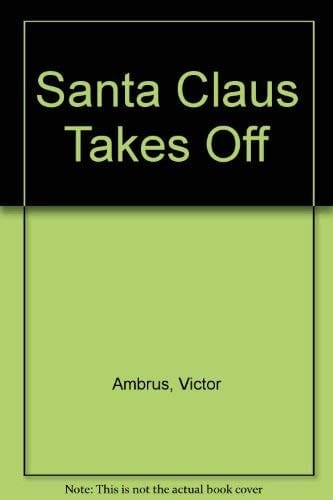Santa Claus Takes Off
