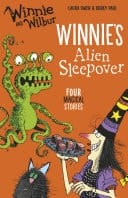 Winnie And Wilbur Winnie's Alien Sleepover