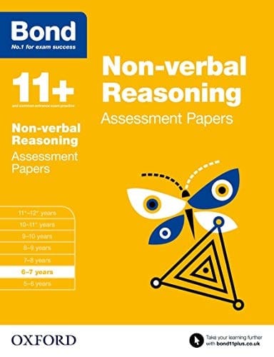 Bond 11+: Non Verbal Reasoning: Assessment Papers
