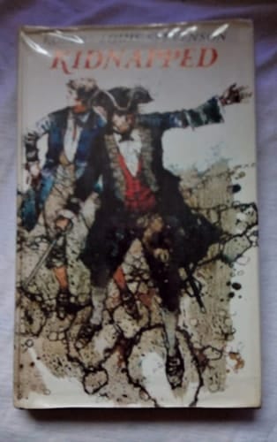 Kidnapped,: Being the memoirs of the adventures of David Balfour in the year MDCCLI
