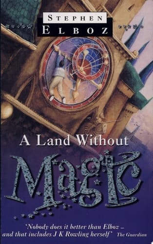 A Land Without Magic